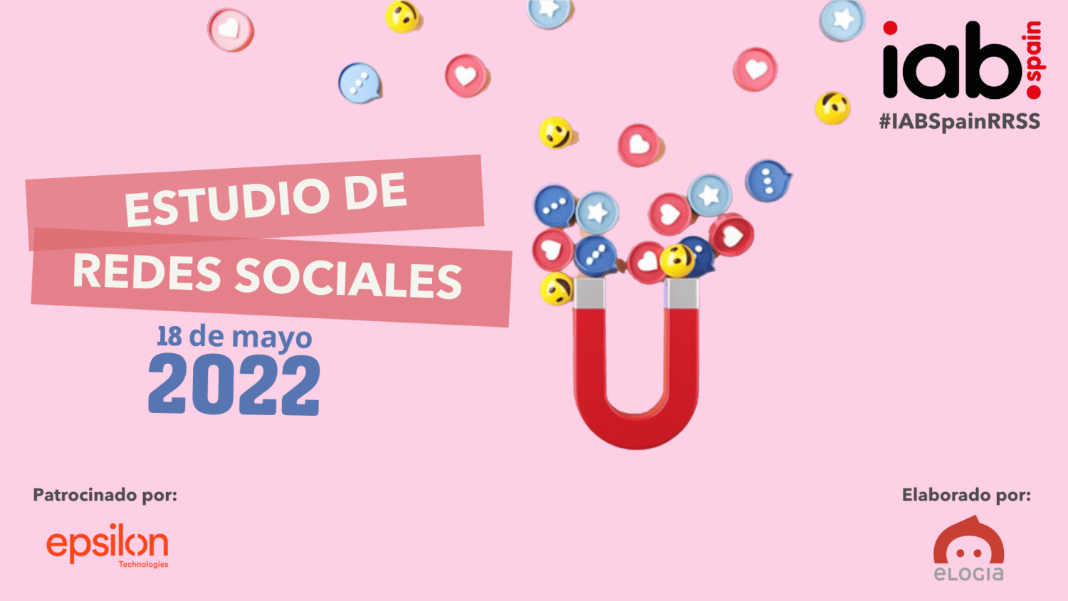 Estudio Anual IAB de Redes Sociales 2022: un presente (y futuro) prometedor para las marcas en redes sociales